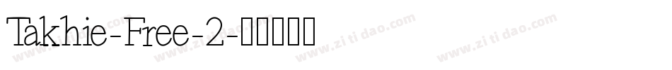 Takhie-Free-2字体转换