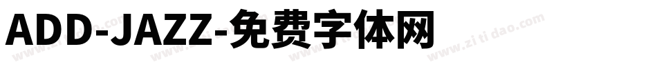 ADD-JAZZ字体转换