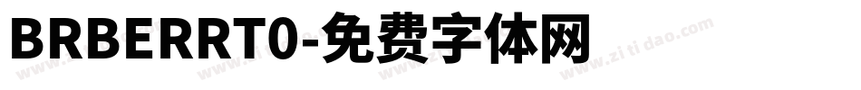 BRBERRT0字体转换