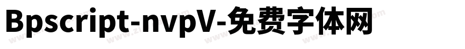 Bpscript-nvpV字体转换