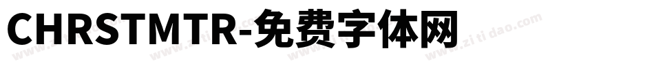 CHRSTMTR字体转换