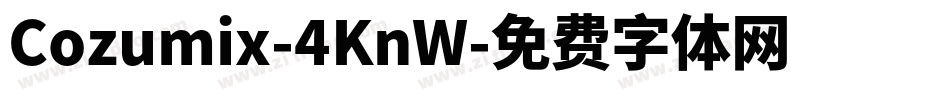 Cozumix-4KnW字体转换