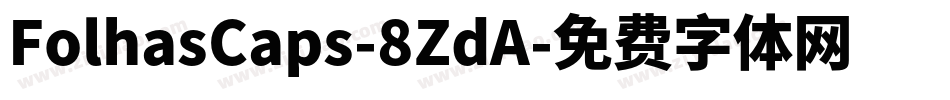 FolhasCaps-8ZdA字体转换