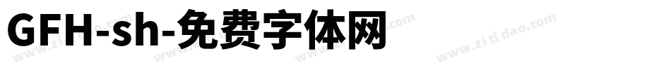 GFH-sh字体转换