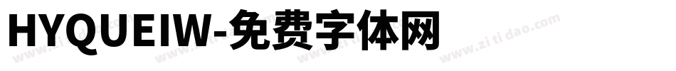 HYQUEIW字体转换