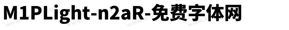 M1PLight-n2aR字体转换