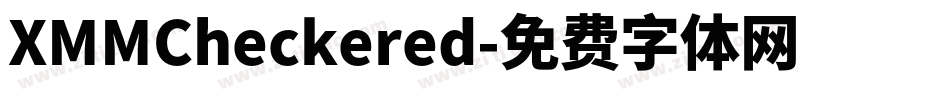 XMMCheckered字体转换