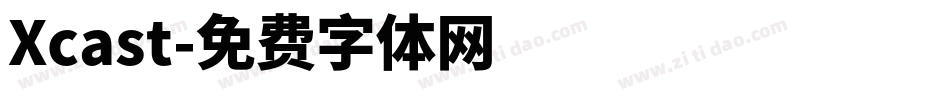 Xcast字体转换