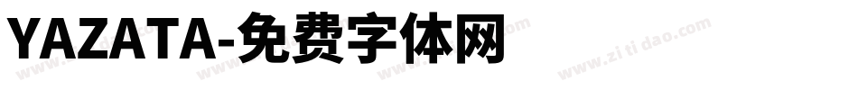 YAZATA字体转换