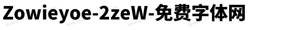 Zowieyoe-2zeW字体转换