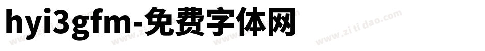 hyi3gfm字体转换