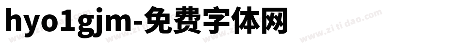 hyo1gjm字体转换