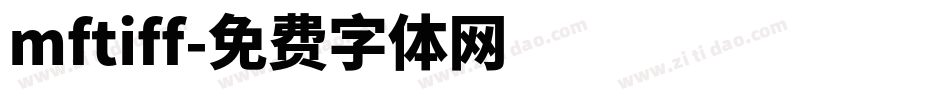 mftiff字体转换