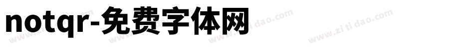 notqr字体转换