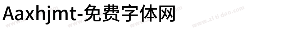 Aaxhjmt字体转换