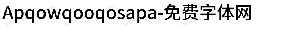 Apqowqooqosapa字体转换