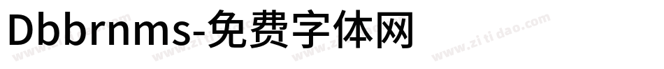 Dbbrnms字体转换