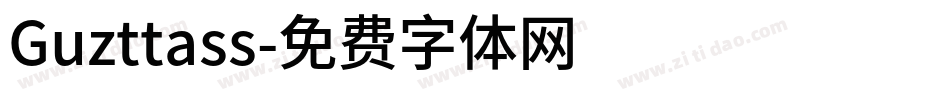 Guzttass字体转换