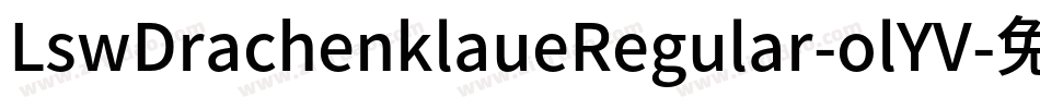 LswDrachenklaueRegular-olYV字体转换