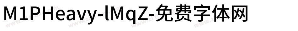 M1PHeavy-lMqZ字体转换