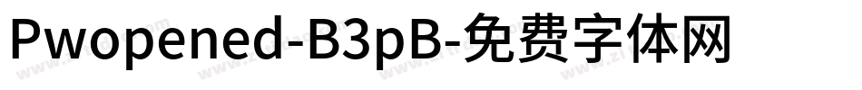 Pwopened-B3pB字体转换