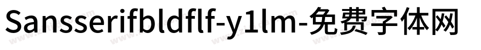 Sansserifbldflf-y1lm字体转换