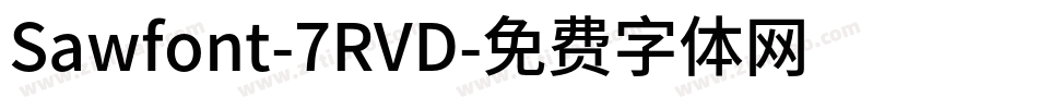 Sawfont-7RVD字体转换