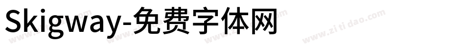 Skigway字体转换