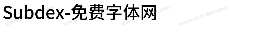 Subdex字体转换