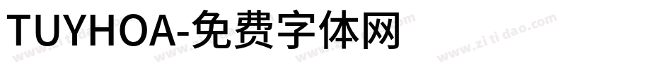 TUYHOA字体转换