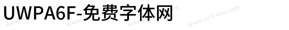 UWPA6F字体转换