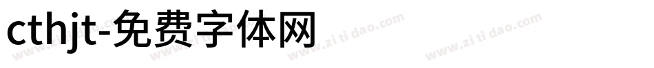 cthjt字体转换