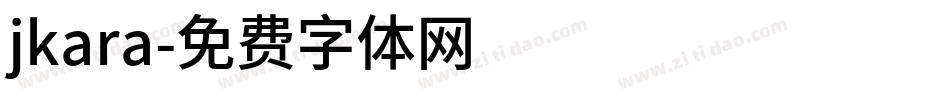 jkara字体转换