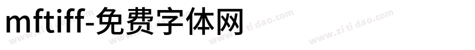 mftiff字体转换