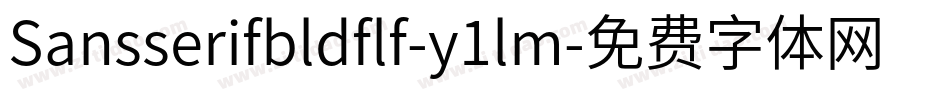 Sansserifbldflf-y1lm字体转换