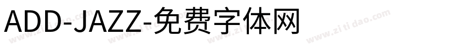 ADD-JAZZ字体转换