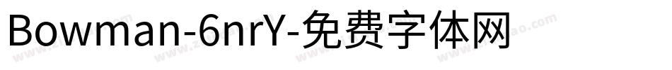 Bowman-6nrY字体转换