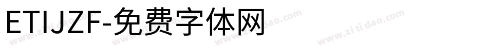 ETIJZF字体转换