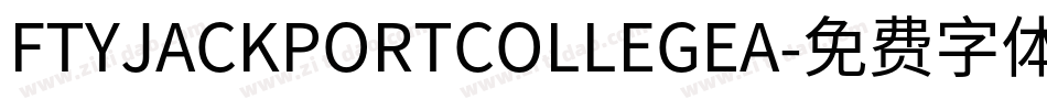 FTYJACKPORTCOLLEGEA字体转换