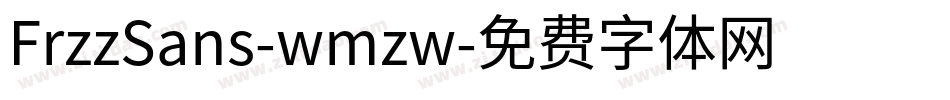 FrzzSans-wmzw字体转换