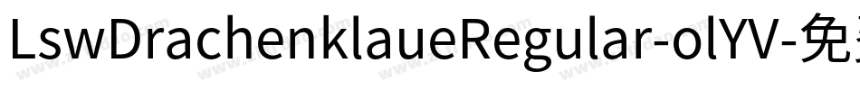LswDrachenklaueRegular-olYV字体转换