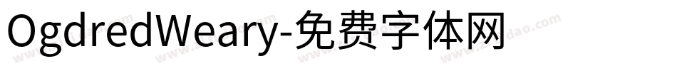 OgdredWeary字体转换