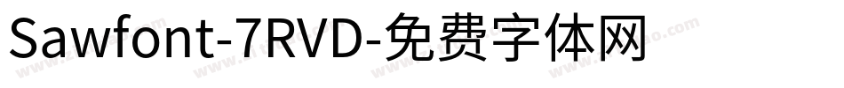 Sawfont-7RVD字体转换