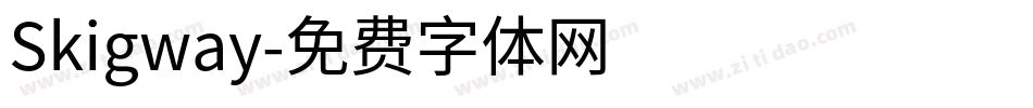Skigway字体转换