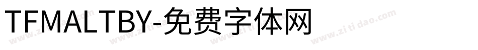 TFMALTBY字体转换