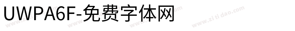 UWPA6F字体转换