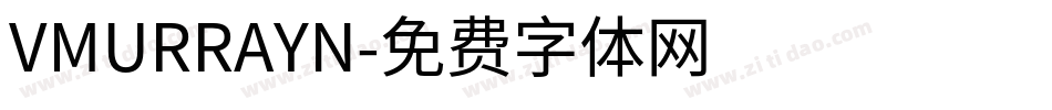 VMURRAYN字体转换