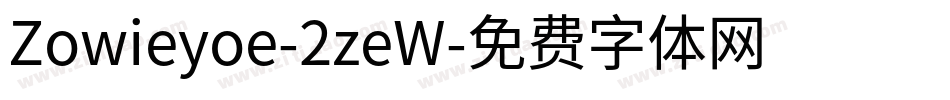 Zowieyoe-2zeW字体转换