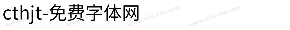 cthjt字体转换
