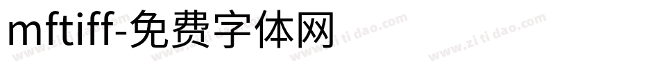 mftiff字体转换
